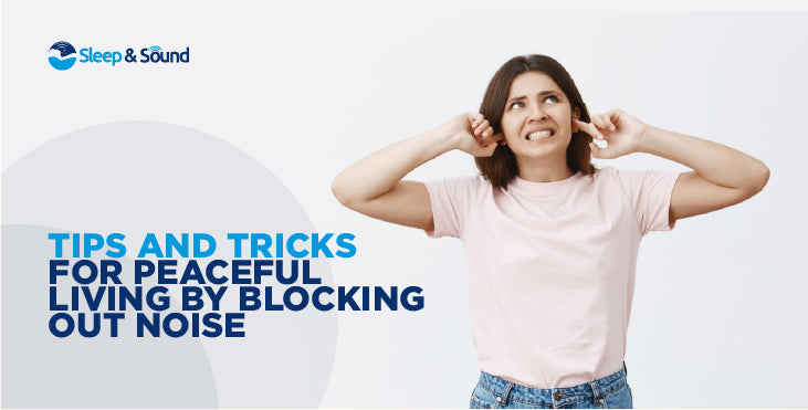 ways to block out noise from neighbours