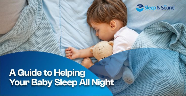 How to Get Your Baby to Sleep All Night