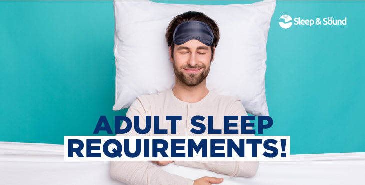Adult sleep requirements