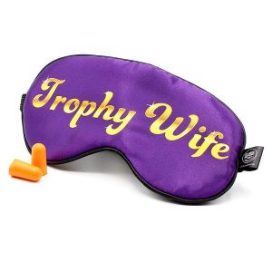 Trophy Wife Funny Text Sleep Mask