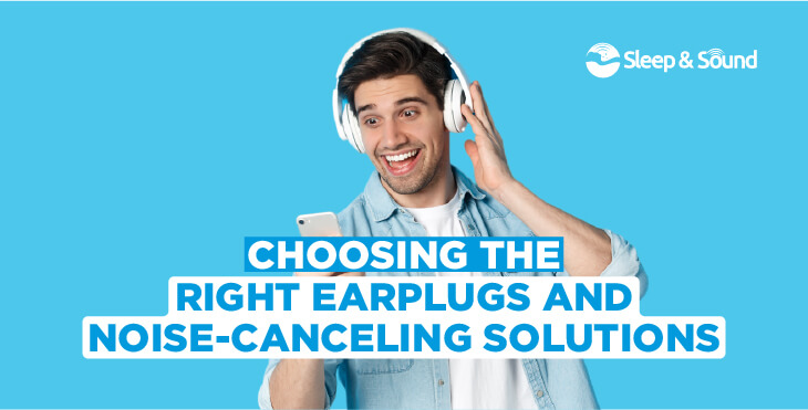 choosing the right earplugs