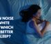white noise vs brown noise